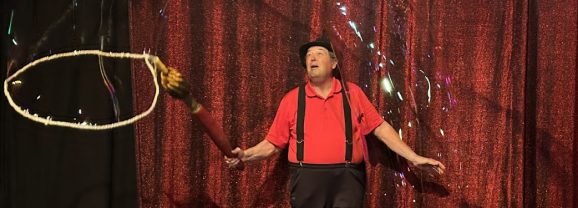 DEC 31 BUBBLES! BUBBLES! BUBBLES!  Art Guffaw’s Big Bubble Circus