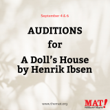SEPT 4 & 6 AUDITIONS – A Doll’s House