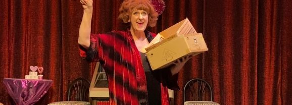 FEB 12 ~ 22  BABETTE’S LOVETTE  A Valentine’s Day Comedy