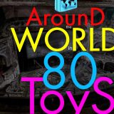 July 10 ~ 12, 2026 Around the World in 80 Toys